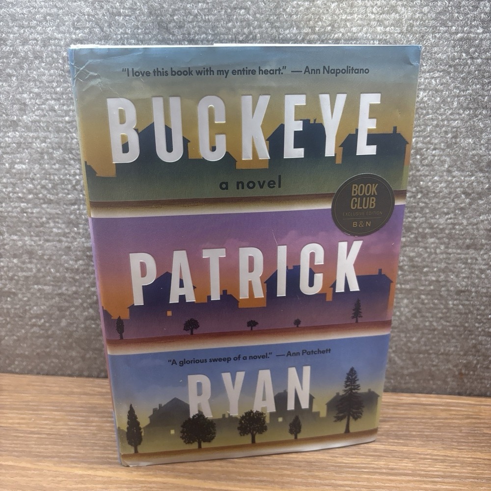 Buckeye: A Novel by Patrick Ryan 2025 Hardcover B&N Exclusive